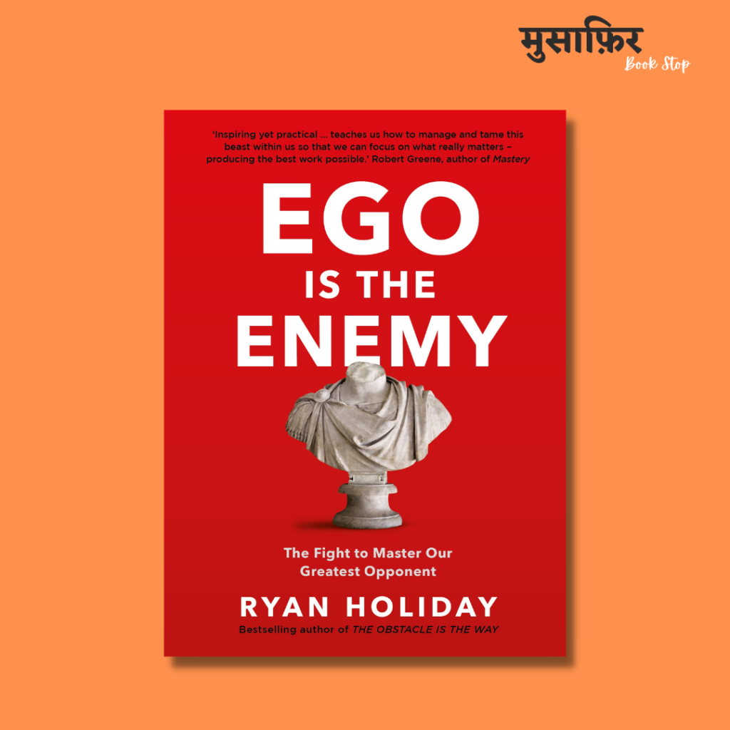 ego-is-the-enemy-musafir-book-stop